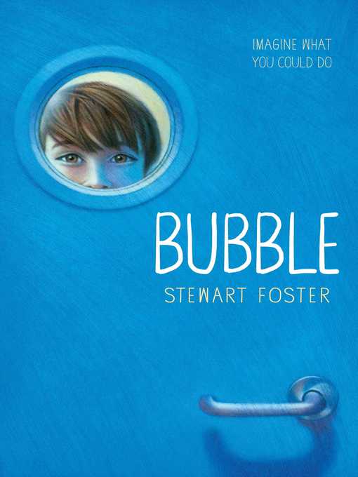 Title details for Bubble by Stewart Foster - Wait list